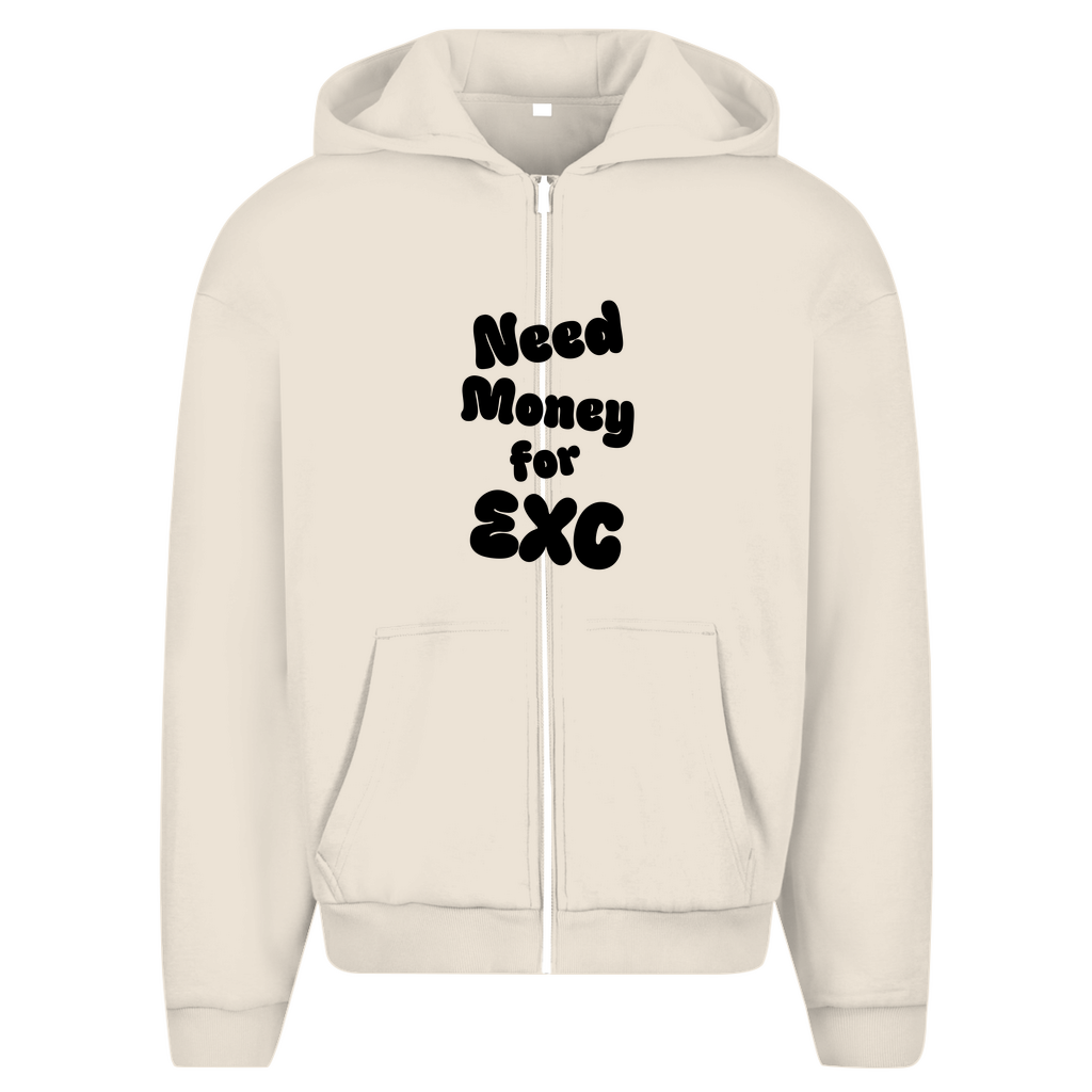 Oversized Zipper Need Money for EXC
