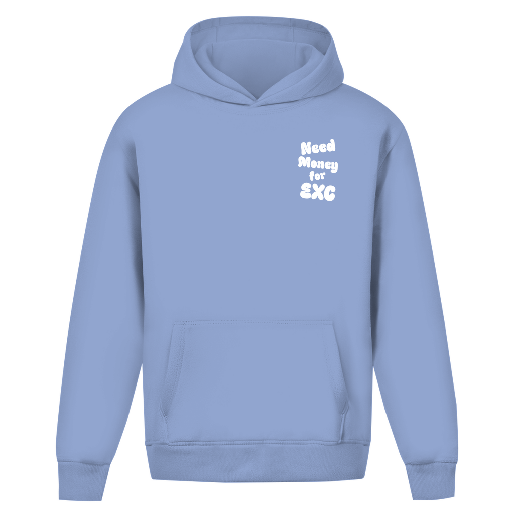 Oversized Hoodie Need Money for EXC