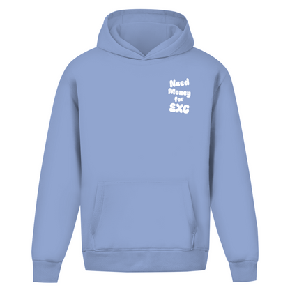 Oversized Hoodie Need Money for EXC