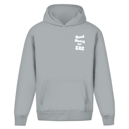 Oversized Hoodie Need Money for EXC