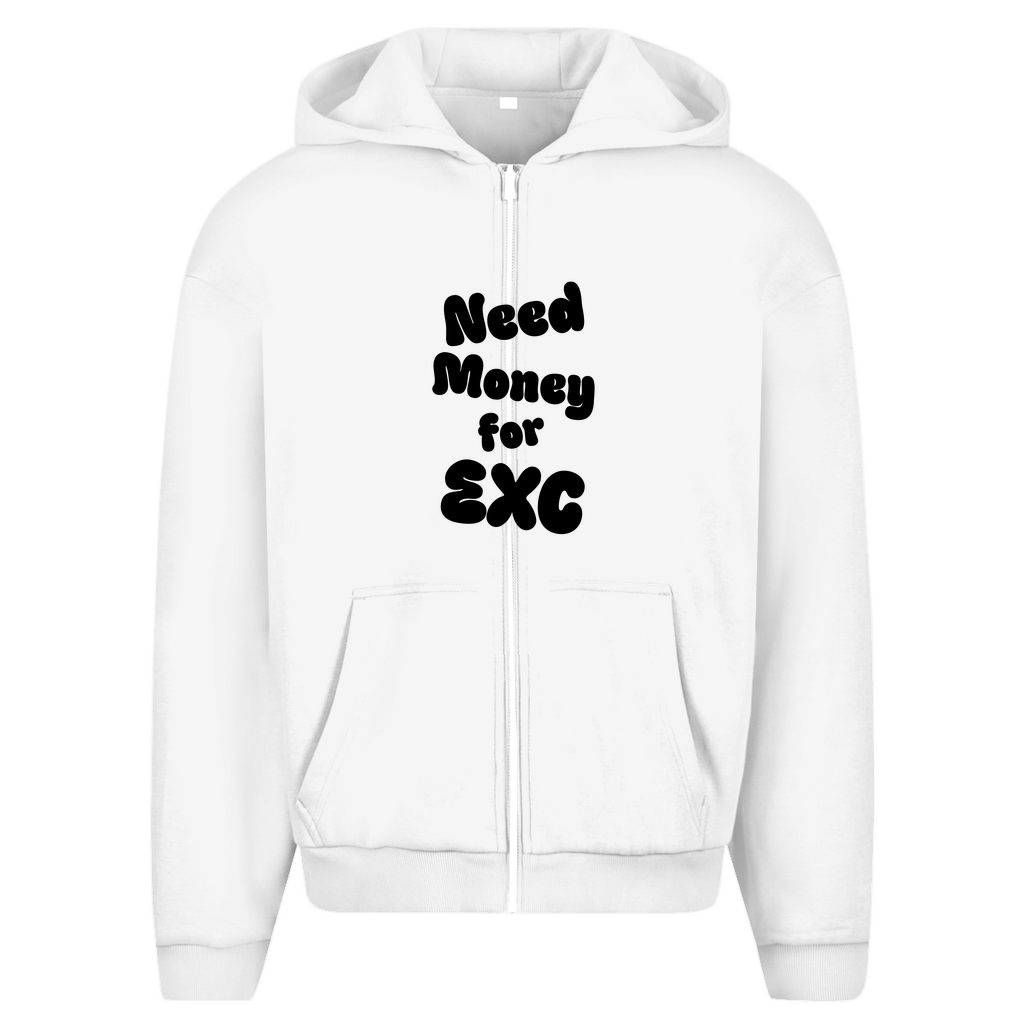 Oversized Zipper Need Money for EXC