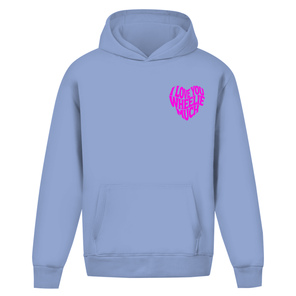 Oversized Hoodie I Love you wheelie much