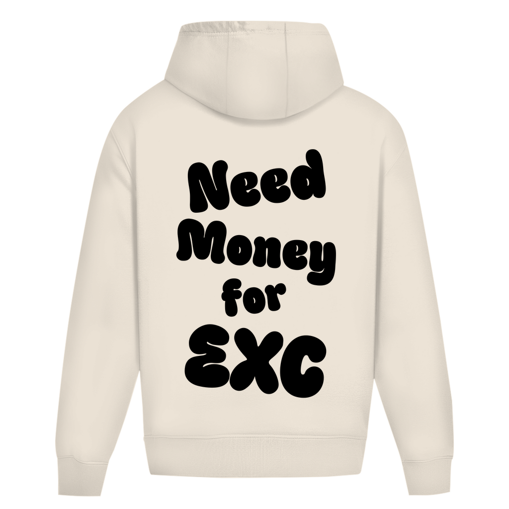 Oversized Hoodie Need Money for EXC